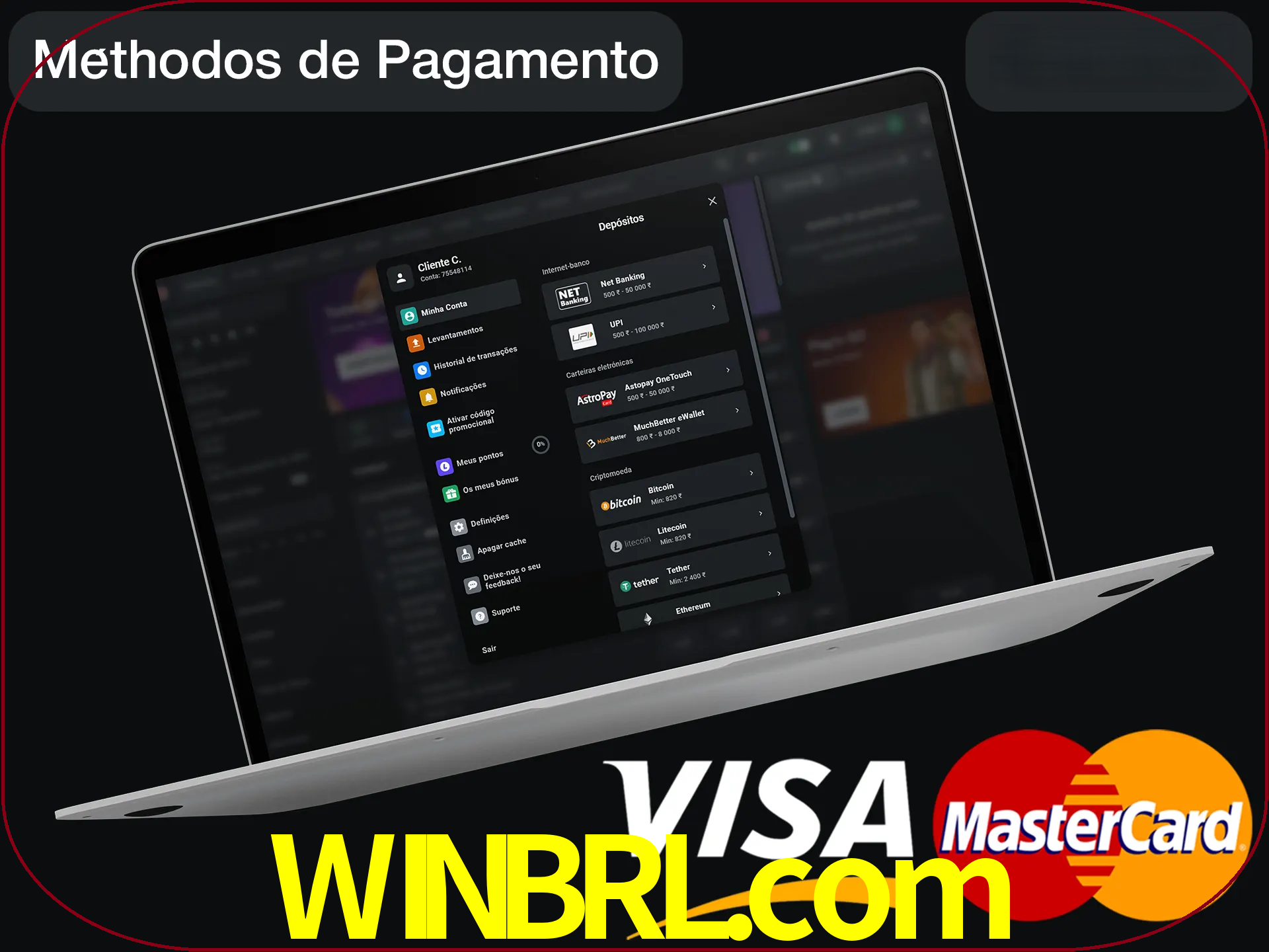 Use seu método de depósito preferido.